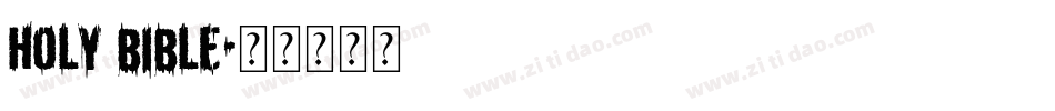 Holy Bible字体转换